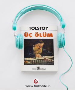 کتاب صوتی ترکی استانبولی سه مرگ تولستوی